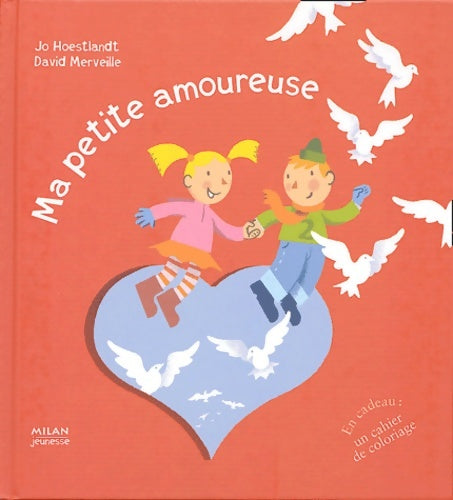 Livrenpoche : Ma petite amoureuse - Joe Hoestland - Livre