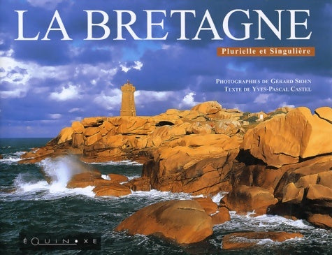 Livrenpoche : La Bretagne - Yves-Pascal Castel - Livre
