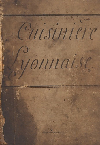 Livrenpoche : Cuisinière lyonnaise édition bilingue français/anglais - Collectif - Livre