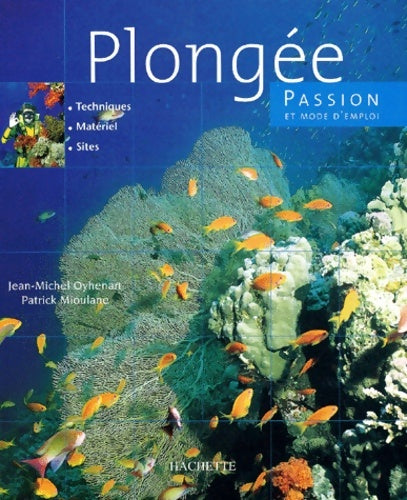 Livrenpoche : Plongée Passion - P. Mioulane - Livre