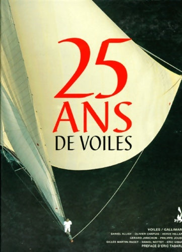 Livrenpoche : 25 ans de voile - Collectif - Livre