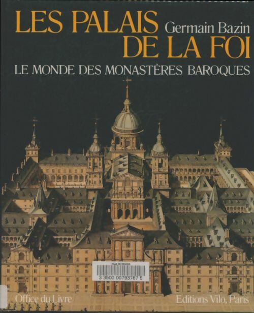 Les palais de la foi - Germain Bazin - Livre