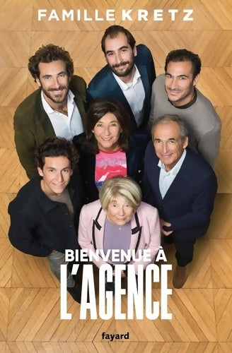 Livrenpoche : Bienvenue à L'Agence - Famille Kretz - Livre