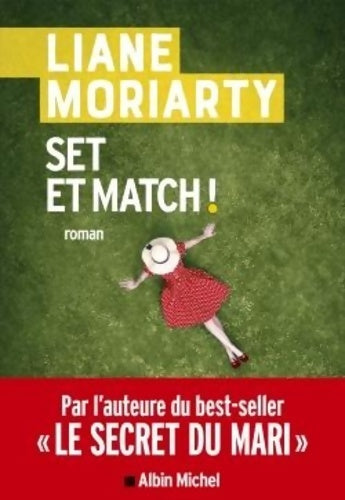 Livrenpoche : Set et match ! - Liane Moriarty - Livre