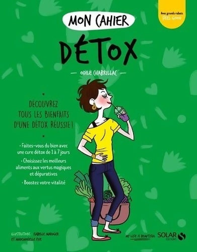 Livrenpoche : Mon cahier detox new - Odile Chabrillac - Livre
