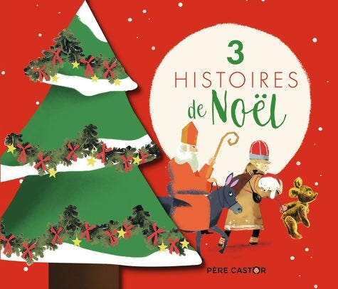 Livrenpoche : 3 histoires de Noël - Collectif - Livre