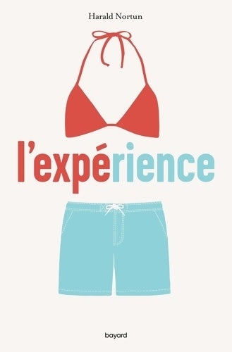 Livrenpoche : L'expérience - Harald Nortun - Livre
