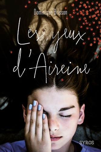 Livrenpoche : Les Yeux d?Aireine - Dominique Brisson - Livre