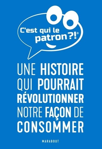Livrenpoche : C'est qui le patron ? - Collectif - Livre