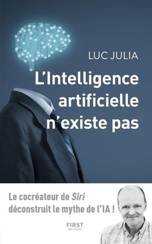 Livrenpoche : L'intelligence artificielle n'existe pas - Luc Julia - Livre