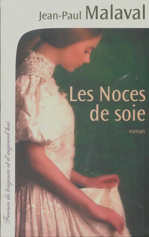 Livrenpoche : Les noces de soie - Jean-Paul Malaval - Livre