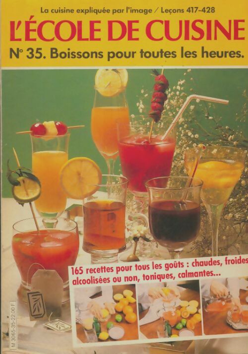 Livrenpoche : L'école de cuisine n°35 : Boissons pour toutes les heures - Collectif - Livre