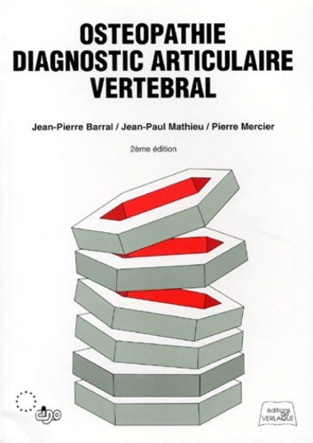 Livrenpoche : Ostéopathie : Diagnostic articulaire vertébral - Pierre Mercier - Livre