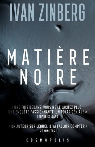 Livrenpoche : Matière noire - Grand prix du Festival Sans Nom 20 - Ivan Zinberg - Livre