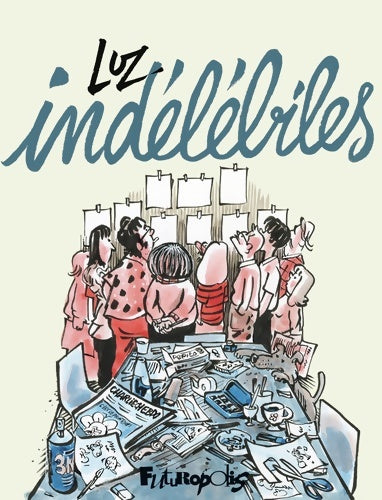 Livrenpoche : Indélébiles - Luz - Livre