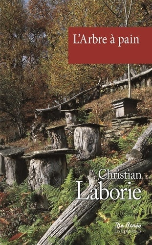 Livrenpoche : ARBRE A PAIN - CHRISTI LABORIE - Livre