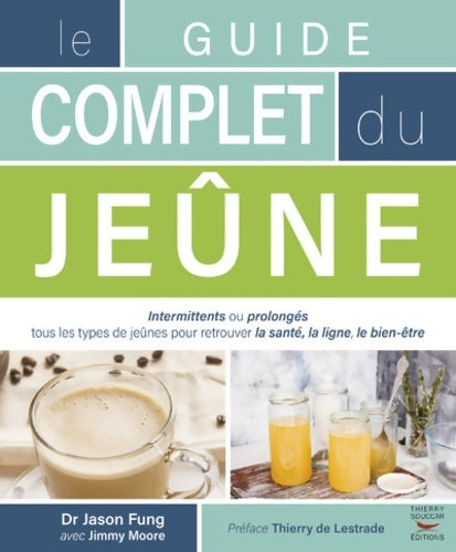 Livrenpoche : Le guide complet du jeûne - Jason Fung - Livre