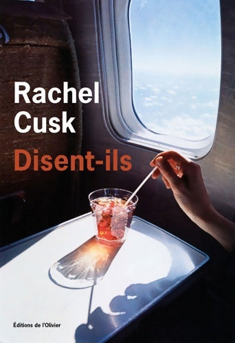 Livrenpoche : Disent-ils - Rachel Cusk - Livre