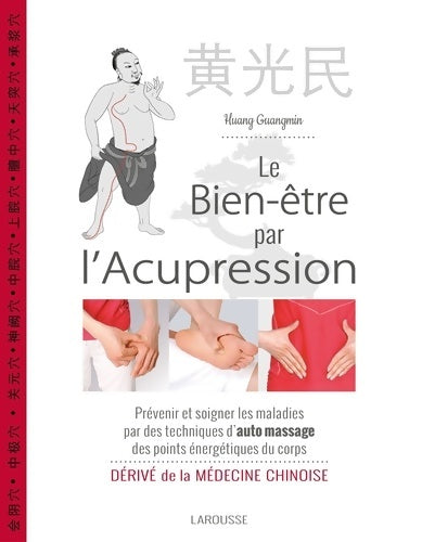 Livrenpoche : Le bien-être par l'acupression - GUANGMIN-H - Livre