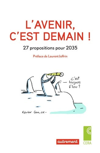 Livrenpoche : L'avenir c'est demain ! : 27 propositions pour 2035 - Collectif - Livre