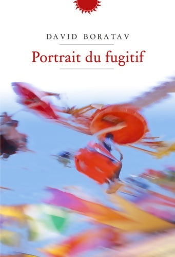 Livrenpoche : Portrait d'un fugitif - David Boratav - Livre