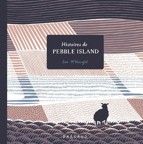 Livrenpoche : Histoires de Pebble Island Tome - Histoires de Pebble Island - McNaught Jon - Livre