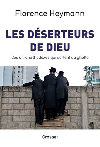 Livrenpoche : Les déserteurs de Dieu - Florence Heymann - Livre
