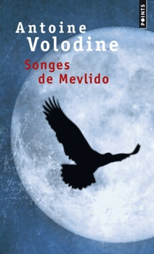 Livrenpoche : Songes de Mevlido - Antoine Volodine - Livre