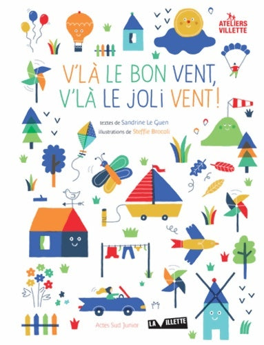 Livrenpoche : V'là le bon vent v'là le joli vent ! - Sandrine Le Guen - Livre