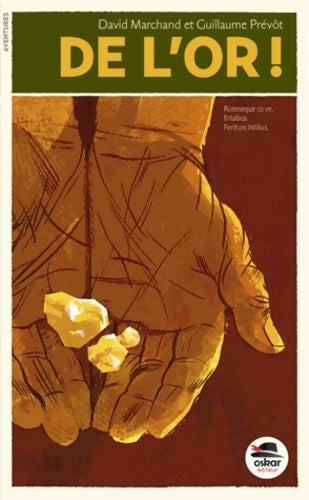 Livrenpoche : DE L'OR ! - David Marchand - Livre