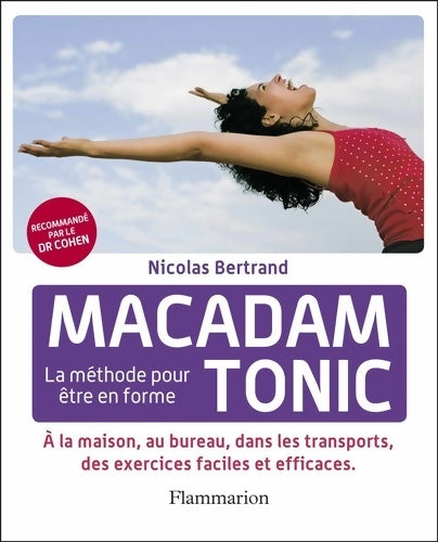 Livrenpoche : Macadam Tonic : La méthode pour être en forme - Nicolas Bertrand - Livre