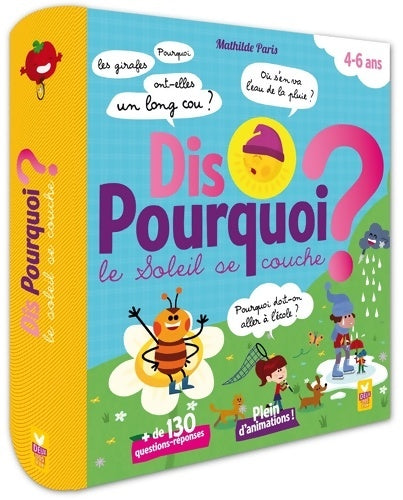 Livrenpoche : Dis pourquoi le soleil se couche ? - Collectif - Livre
