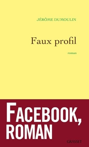 Livrenpoche : FAUX PROFIL - Jérôme Dumoulin - Livre