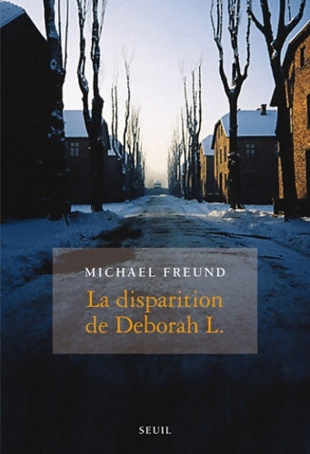 Livrenpoche : La Disparition de Deborah L. - Michael Freund - Livre