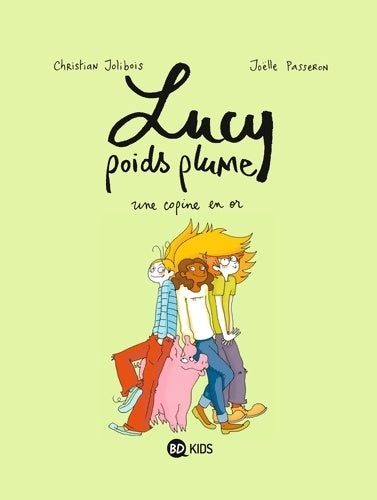 Livrenpoche : Une copine en or - Joëlle Passeron - Livre