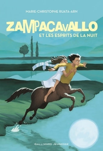 Livrenpoche : Zampacavallo et les esprits de la nuit - Marie-Christophe Ruata-Arn - Livre