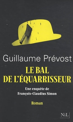 Livrenpoche : Le Bal de l'Équarrisseur - Guillaume Prévost - Livre