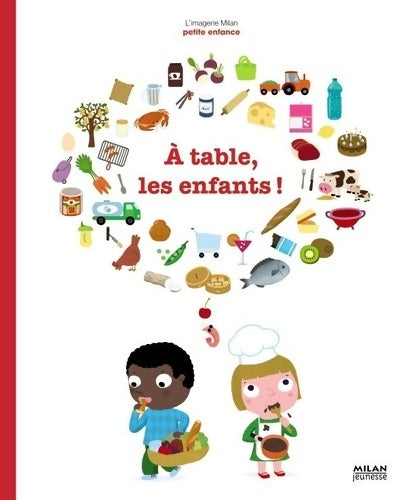 Livrenpoche : A table les enfants ! - Pascale Hédelin - Livre