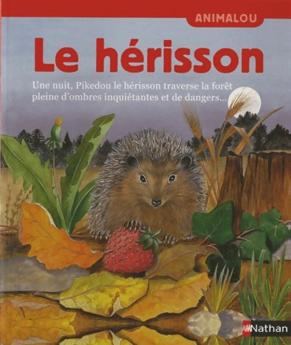 Livrenpoche : Le hérisson - Valérie Stetten - Livre