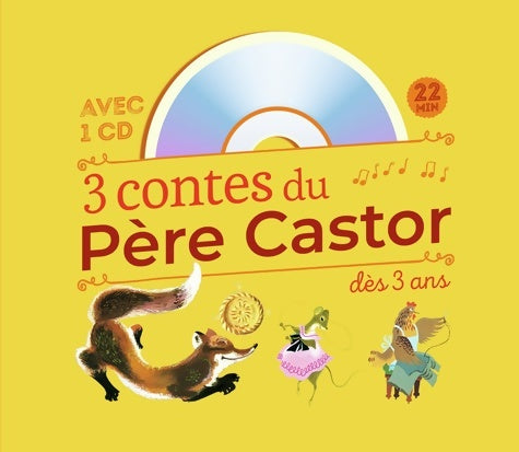 Livrenpoche : 3 contes du Père Castor dès 3 ans : Roule galette... - Poule rousse - La Plus Mignonne des Petites Souris - Collectif - Livre