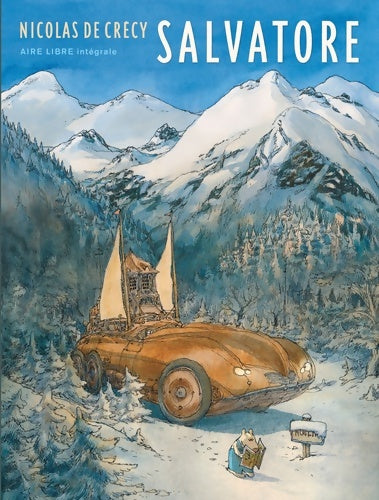 Livrenpoche : Salvatore L'Intégrale - Salvatore Intégrale - De Crécy - Livre