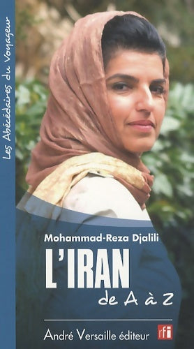Livrenpoche : L'Iran de A à Z - Mohammad-Reza Djalili - Livre