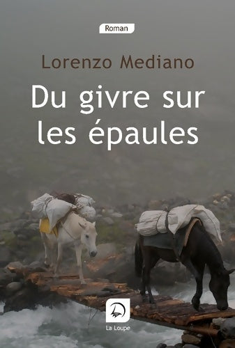 Livrenpoche : Du givre sur les épaules - Lorenzo Mediano - Livre