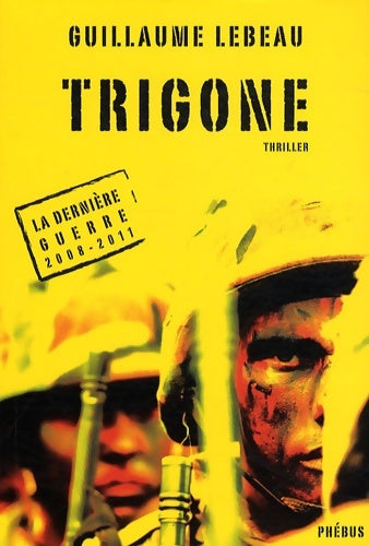 Livrenpoche : Trigone - Guillaume Lebeau - Livre