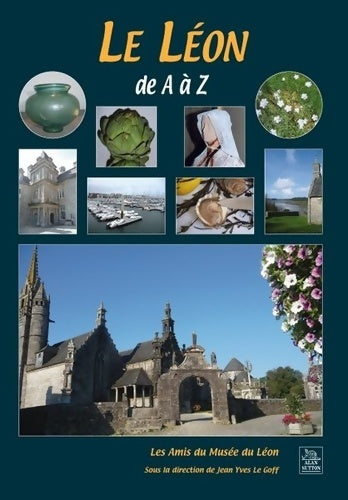 Livrenpoche : Le Léon de A à Z - Les Amis Du Musée Du Léon - Livre