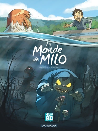 Livrenpoche : Le monde de Milo Tome i - Richard Marazano - Livre