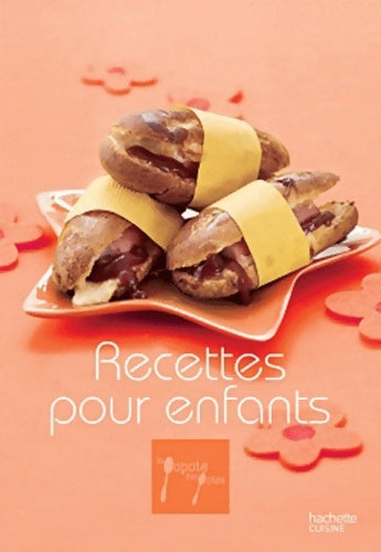 Livrenpoche : Recettes pour enfants - Laurence Du Tilly - Livre