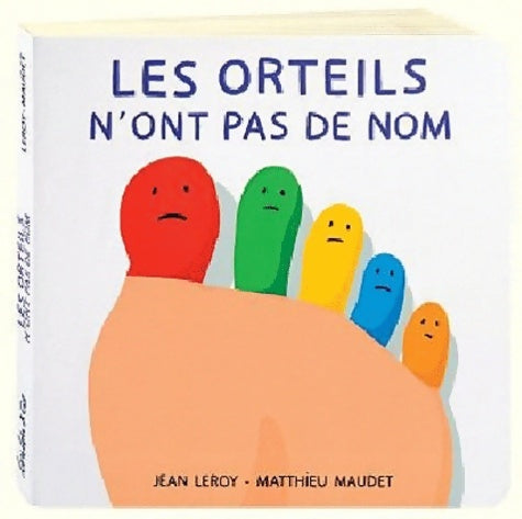 Livrenpoche : Les orteils n'ont pas de nom - Jean Leroy - Livre