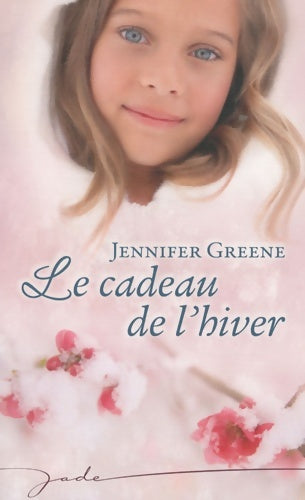 Livrenpoche : Le cadeau de l'hiver - Jennifer Greene - Livre