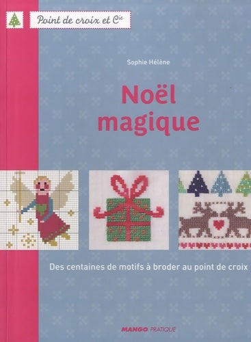 Livrenpoche : Noël magique - Sophie Hélène - Livre